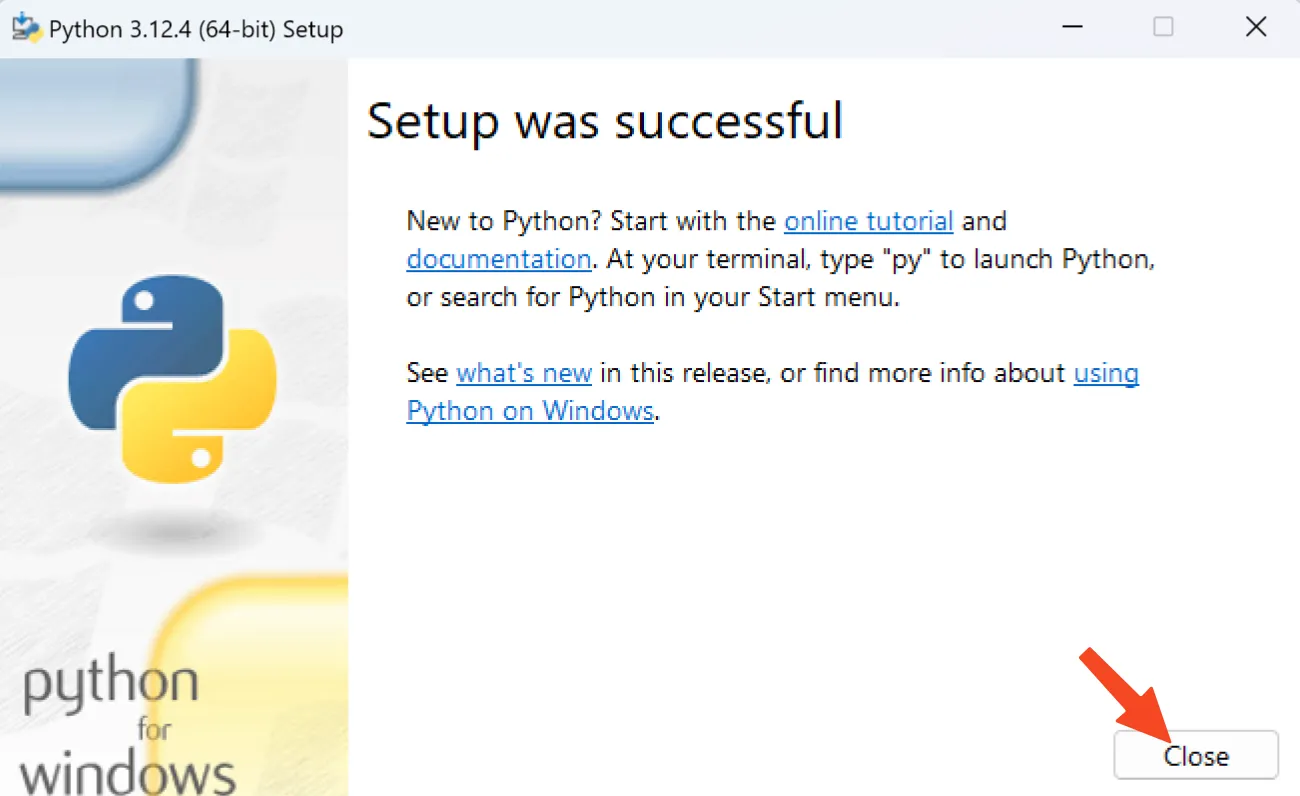 python installation successful. close